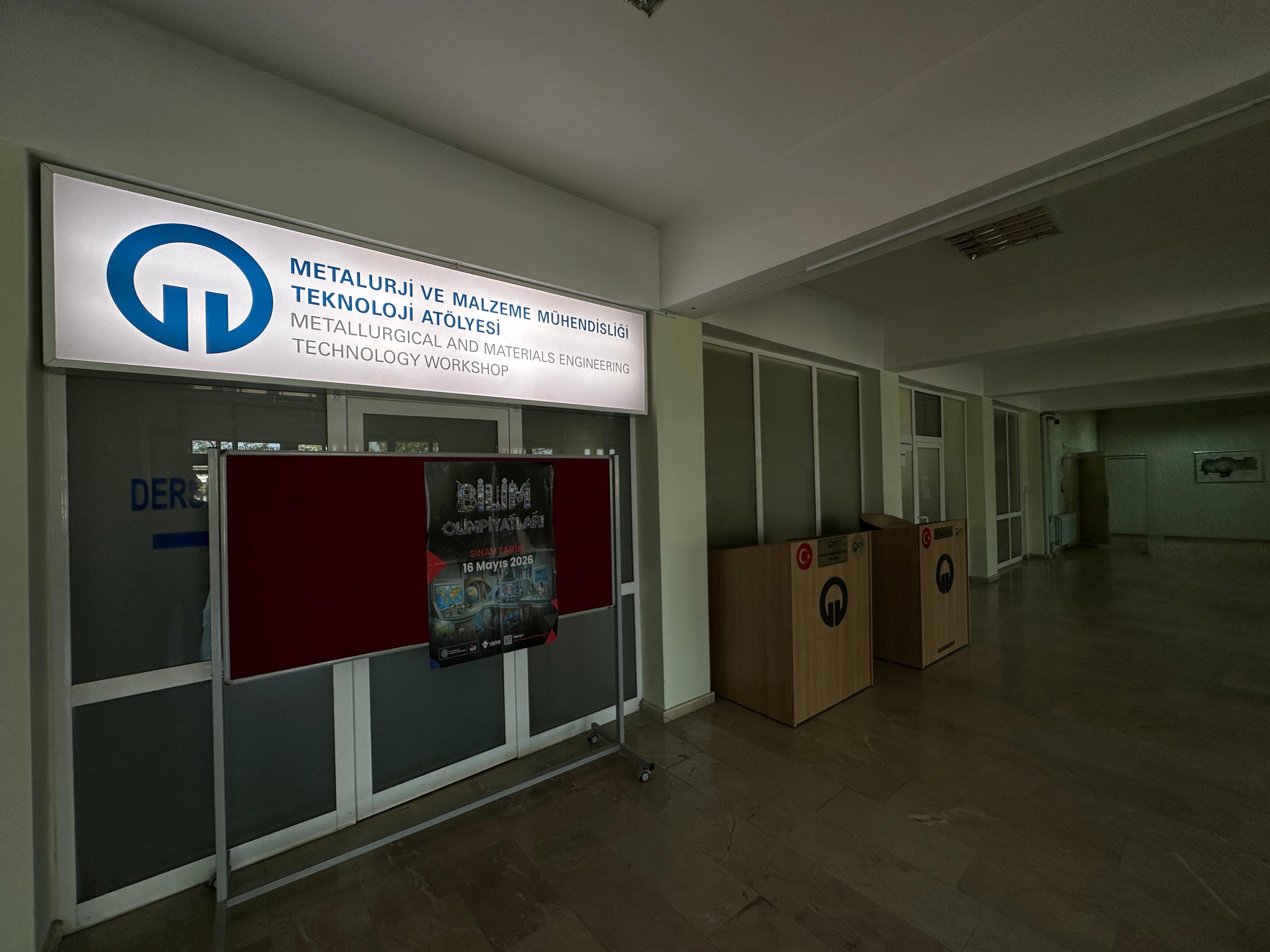 Metalurji ve Malzeme Mühendisliği Teknoloji Atölyesi